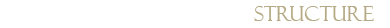 Structure
